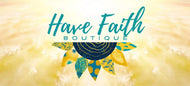 Have Faith Boutique